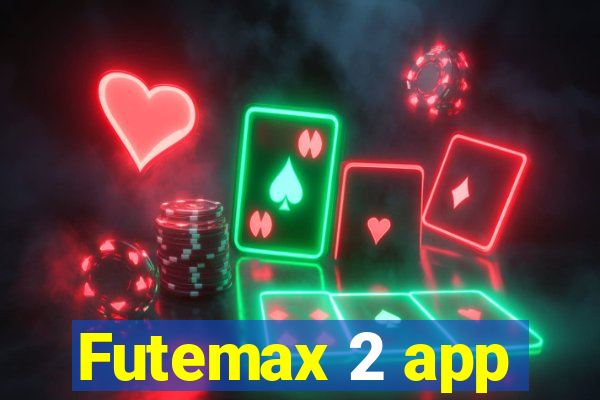 Futemax 2 app